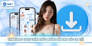 Link Tải App F8BET Chính Thức | Hướng Dẫn Thao Tác Chi Tiết